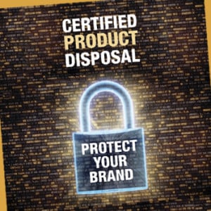 Certified Product Disposal